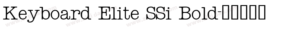 Keyboard Elite SSi Bold字体转换